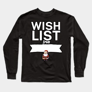 Wish list from Long Sleeve T-Shirt